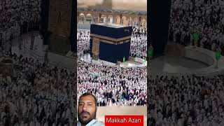 Makkah Azan youtubeshorts haram hajj beautiful duet travel [upl. by Mosera705]