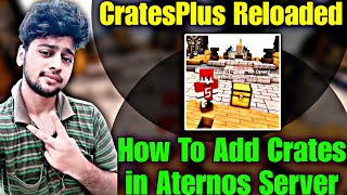 How To Add Crates in Aternos Server  Crates Plugin Aternos  How To Use Crates Plus Plugin [upl. by Arba]