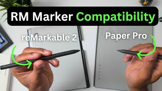 reMarkable Paper Pro Marker Compatibility [upl. by Edora902]