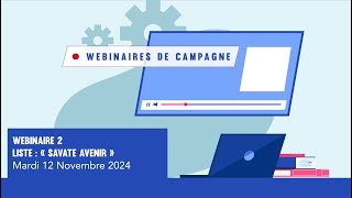 Webinaire 2  Liste quotSavate Avenirquot [upl. by Abner]