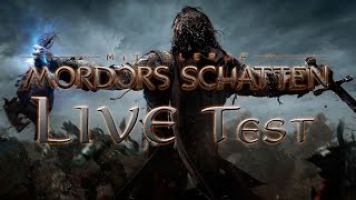 Mittelerde Mordors Schatten LIVE Test [upl. by Endora]