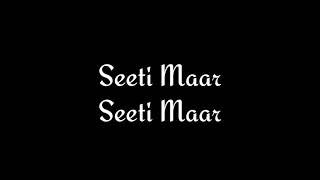 Seeti Maar [upl. by Rosemari]