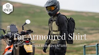 Knox Tor Armoured Shirt – Built for Adventure [upl. by Noek]