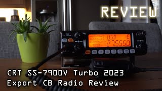 CRT SS 7900V Turbo Export CB Radio  2023 Version What Did They Change [upl. by Squier]