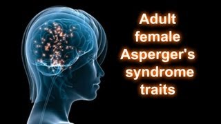 Adult femaleAFAB Aspergers syndrome traits  Slower and sensory friendly version [upl. by Attenat]