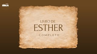 Bíblia Falada  O Livro de Esther ACF [upl. by Leoj195]