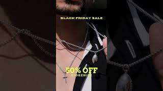 BLACK FRIDAY SALE ❗ 50 OFF Mens Jewellery [upl. by Raynata92]