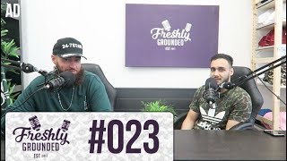 Freshly Grounded Episode 23 [upl. by Purse]