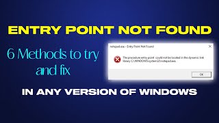 Fix Entry Point Not Found Dynamic Link Library Error In Windows 11 10 8 7  6 Methods  2024 [upl. by Naffets60]