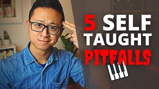 5 Common Pitfalls of SelfTaught Pianists  Piano Lesson [upl. by Nirred]