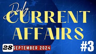 28 September 2024 Current Affairs  Current Affairs Today [upl. by Madge]