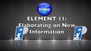 Element 11 Elaborating on New Information [upl. by Tien]