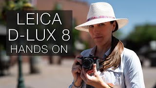 NEW Leica DLUX 8  Is This My New Camera for Daily Carry and B Roll [upl. by Hurlow482]