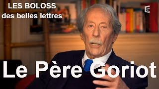 LES BOLOSS des belles lettres  Le Père Goriot BDBL [upl. by Desi388]