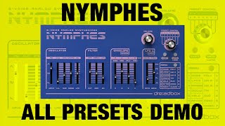 Nymphes All Preset Demo [upl. by Turnbull]