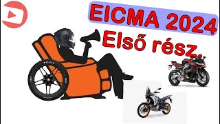 EICMA 2024  Fotelmotoros  1rész [upl. by Eneliak]