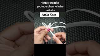 Amla Knot making tutorial amlaknotbasket koodaipinnuvathueppadi nagascreativewire youtubeshorts [upl. by Duong968]