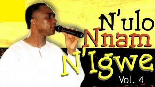 ABUM NKE JESUS FULL TRACK  NULO NNAM NIGWE VOL 4  AGAPE LOVE BAND ABA [upl. by Stiegler]