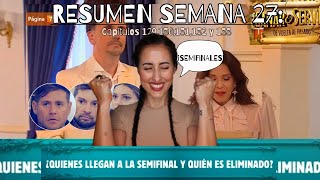 ❥ Ganar o Servir  Semana 27  A una SEMANA de la FINAL 😱  Vemos las Semifinales y últimos dramas🔥❥ [upl. by Emmerich]