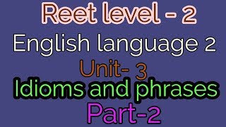 RPSC 1ST amp 2ND GRADE EXAM ENGLISH 2018 IMPORTANT IDIOMS AND PHRASES PART 2 [upl. by Ajed]