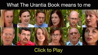 What The Urantia Book means to me [upl. by Ordnassela845]