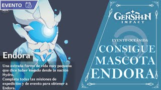 CONSIGUE A ENDORA LA NUEVA MASCOTA TRUCOS Y ANÁLISIS DEL EVENTO  Genshin Impact [upl. by Assetak]