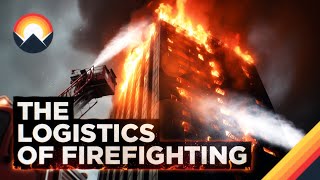 The Logistics of Firefighting [upl. by Misty686]