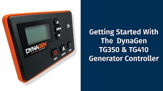 Getting Started With The DynaGen TG350 amp TG410 Generator Controller [upl. by Florrie]