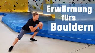 Erwärmung fürs Bouldern So starte ich mein Training [upl. by Nwahser]