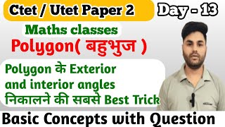 Ctet  Utet Maths Paper 2 Prepration  Maths classes  jounior level  Polygon  बहुभुज [upl. by Dachi]