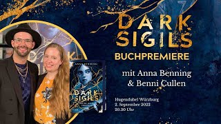 Buchpremiere »DARK SIGILS« mit Anna Benning amp Benni Cullen [upl. by Mcclish]