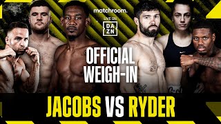 Daniel Jacobs vs John Ryder Plus Undercard WeighIn [upl. by Katharine]