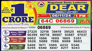 Dear Lottery Sambad Morning 1 PM today 061124 Nagaland State Lottery Result [upl. by Itida]