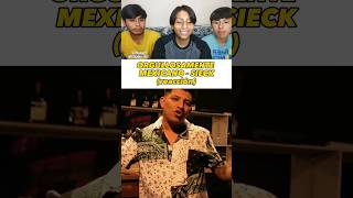 ORGULLOSAMENTE MEXICANO reacción sieck mexico mexicano rap rapmexicano videoreaccion [upl. by Reeta]