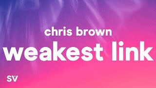 Chris Brown  Weakest Link Lyrics Quavo Diss [upl. by Alyn344]