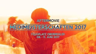 MEDIMEISTERSCHAFTEN 2017  Official Aftermovie [upl. by Charity]