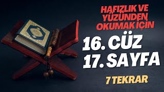 Hafızlık ve yüzünden okumak İçin Kolay Tekrar  16 Cüz 17 Sayfa  4 Dönüş 7 Tekrar [upl. by Rudd578]