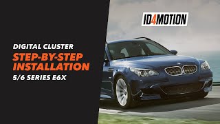 Digital Cluster stepbystep installation for BMW 5 Series E60 E62 E63 E64 [upl. by Auohs]