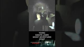 Dakota Laden Ghost Adventures quotSPOOFquot shorts [upl. by Ahsiekahs985]