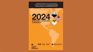 Overview of the Emergency Response Guidebook ERG 2024 [upl. by Loresz]