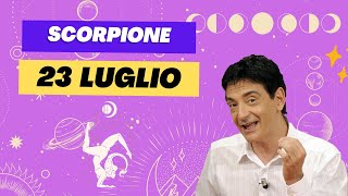 Scorpione ♏️ Loroscopo di Paolo Fox  23 Luglio 2024  Si incomincia bene ma poi… [upl. by Annotahs]