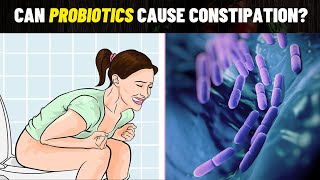 Can Probiotics Cause Constipation [upl. by Cleti]