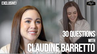 EXCLUSIVE 3O QUESTIONS WITH CLAUDINE BARRETTO  Illos Group Ep79 [upl. by Woodrow959]