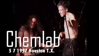 Chemlab 5 7 1997 Houston T X [upl. by De]