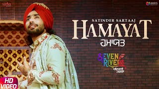 Satinder Sartaaj  Hamayat Official Song  Seven Rivers  Beat Minister  New Punjabi Songs 2019 [upl. by Halimaj118]