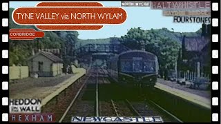 TYNE VALLEY LINE via North Wylam cab ride 1963 [upl. by Avirt]