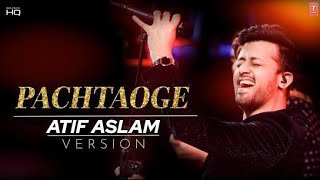 Atif Aslam Pachtaoge Video Song  Vicky Kaushal Nora Fatehi [upl. by Ielak]