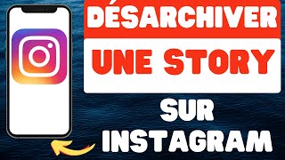 Comment désarchiver une story sur Instagram [upl. by Sacci519]