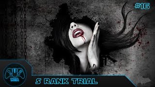 Vampire Rain  Trial 16  S Rank  WalkThrough [upl. by Angeline226]