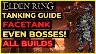 ELDEN RING  MAX DAMAGE NEGATION FACETANK even BOSSES ALL BUILDS Viable  ULTIMATE TANK Guide [upl. by Hummel515]